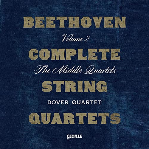 CD cover for Beethoven’s String Quartets, Volume 2 by Dover Quartet.