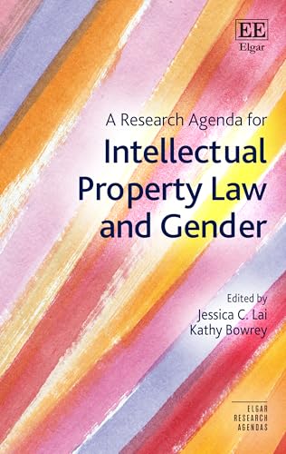 A Research Agenda for Intellectual Property Law and Gender