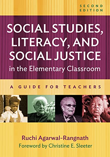 Social Studies, Literacy, and Social Justice in the Elementary Classroom : A Guide for Teachers