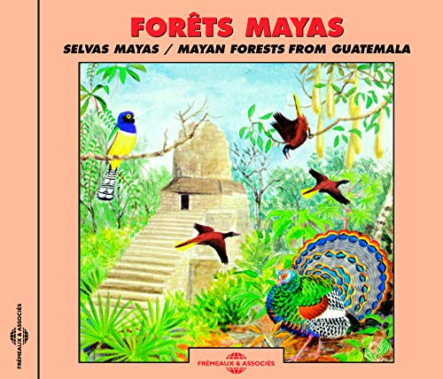 CD cover: Mayan ruins and colorful birds in a lush forest.