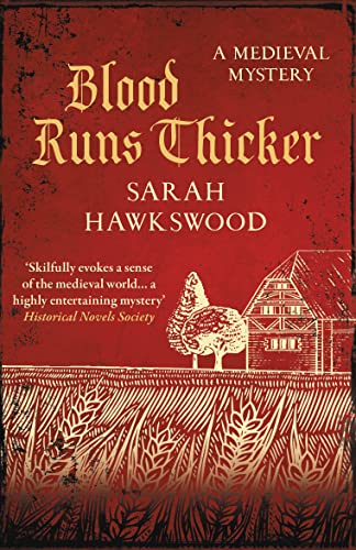 Blood Runs Thicker: The must-read mediaeval mysteries series (Bradecote & Catchpoll 8)