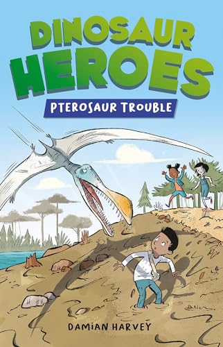 Dinosaur Heroes: Pterosaur Trouble