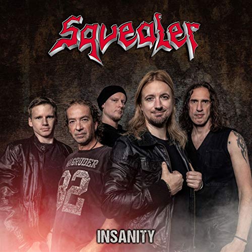 CD cover for Squealer’s “Insanity” featuring a band portrait.