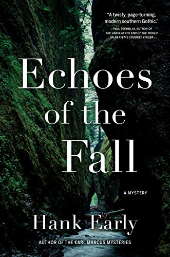 Echoes of the Fall: An Earl Marcus Mystery: 3