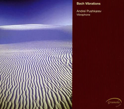 CD cover for “Bach Vibrations” by Andrei Pushkarev, featuring desert dunes.