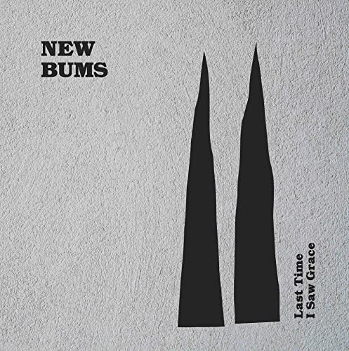 Album cover for New Bums’ “Last Time I Saw Grace” with black peaks.