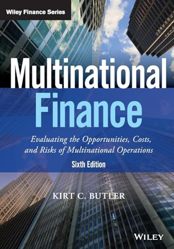 Multinational Finance: Evaluating the Opportunities