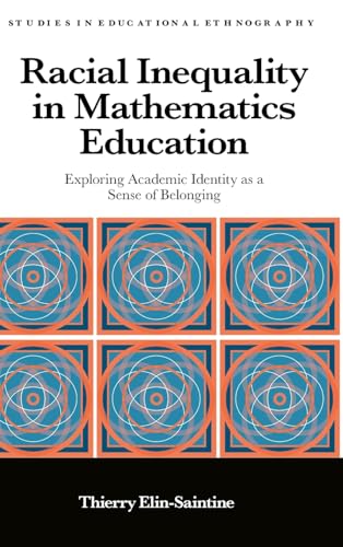 Racial Inequality in Mathematics Education: Exploring Academic Identity as a Sense of Belonging