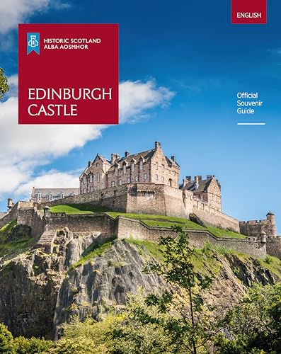 Edinburgh Castle : Offical Souvenir Guide