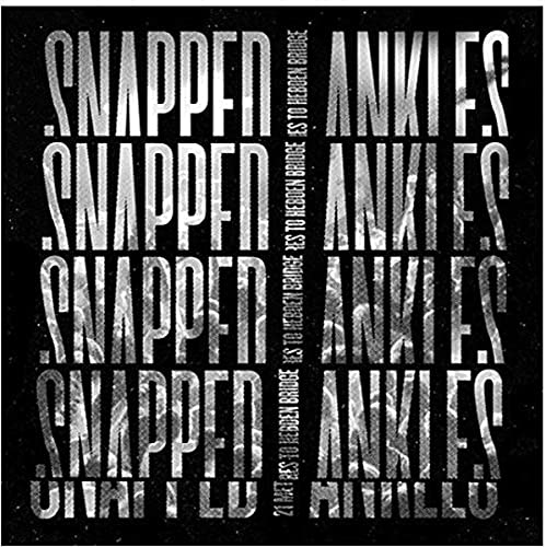 Black and white vinyl record cover with repeated band name "Snapped Ankles".