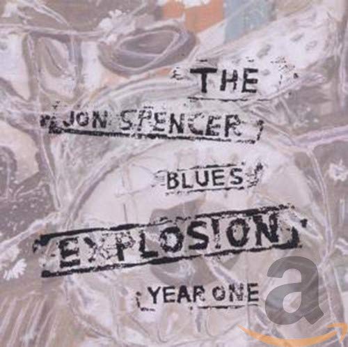 Album cover for The Jon Spencer Blues Explosion Year One with stamped black text.