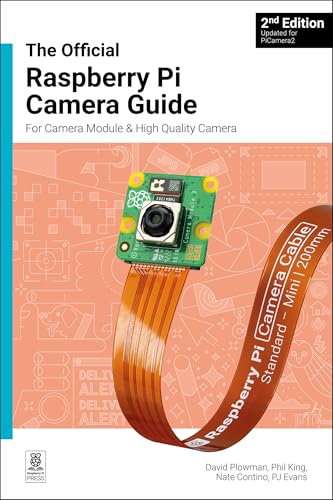 The Official Raspberry Pi Camera Module Guide 2e