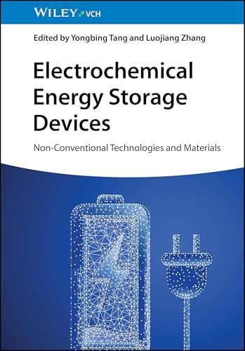 Electrochemical Energy Storage Devices : Non-Conventional Technologies and Materials