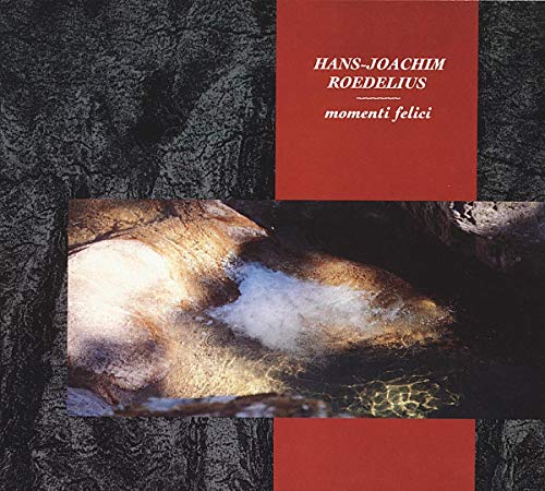 CD cover for Hans-Joachim Roedeliusā āMomenti Felici,ā abstract imagery.