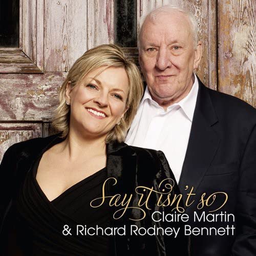 CD cover featuring portraits of Claire Martin and Richard Rodney Bennett.