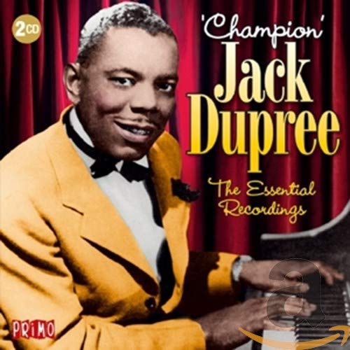 CD cover featuring portrait of blues musician Champion Jack Dupree at a piano.