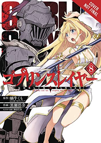 Goblin Slayer, Vol. 10 (light novel) (Goblin Slayer (Light Novel))