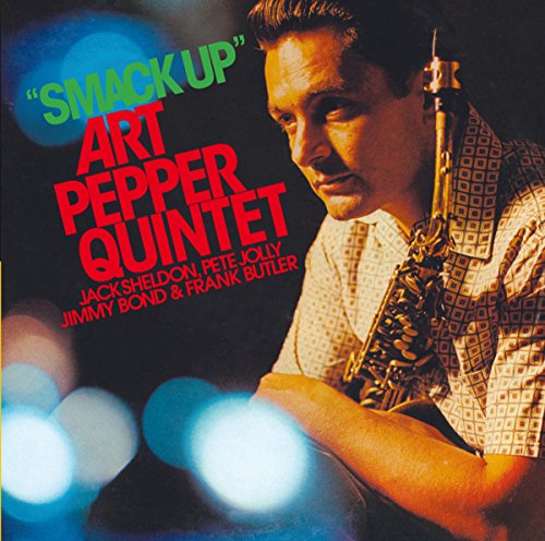 Art Pepper holding a saxophone with album title and musician names in text overlay.