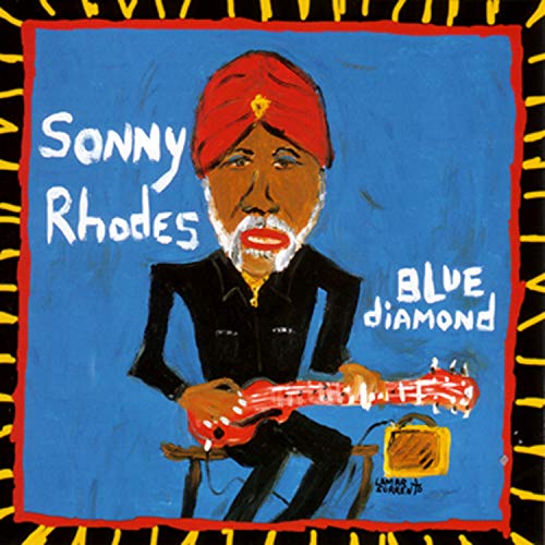CD cover: painted portrait of Sonny Rhodes with guitar, red turban.