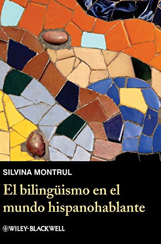 El Bilinguismo En El Mundo Hispanohablante