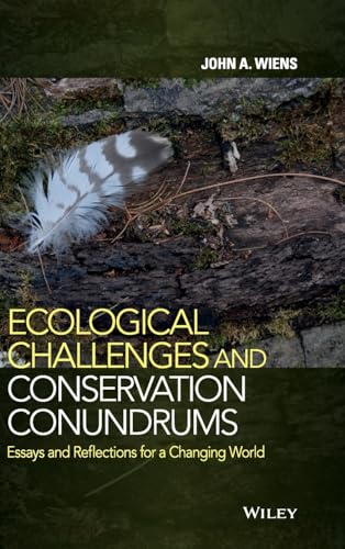 Ecological Challenges and Conservation Conundrums : Essays and Reflections for a Changing World