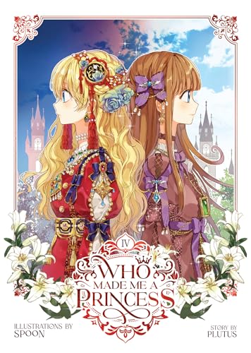 Who Made Me a Princess Vol. 4 : 4