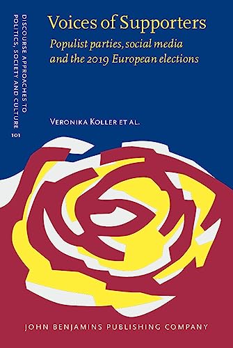 Voices of Supporters : Populist parties, social media and the 2019 European elections : 101