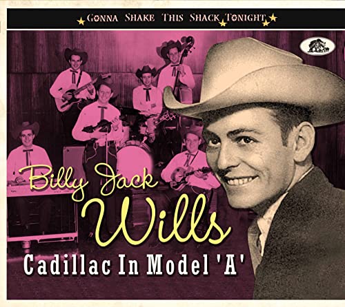 CD cover featuring Billy Jack Wills and his band in cowboy hats.