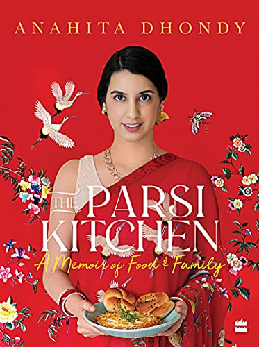Parsi Kitchen : A Memoir of Food and Family
