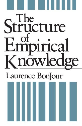The Structure of Empirical Knowledge