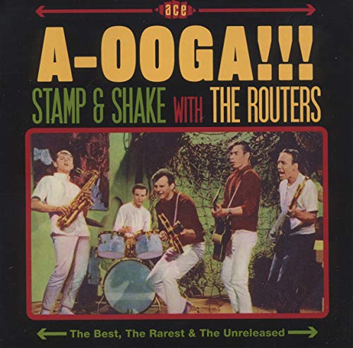 Album cover for “A-Ooga Stamp & Shake” by The Routers, featuring a band photo.