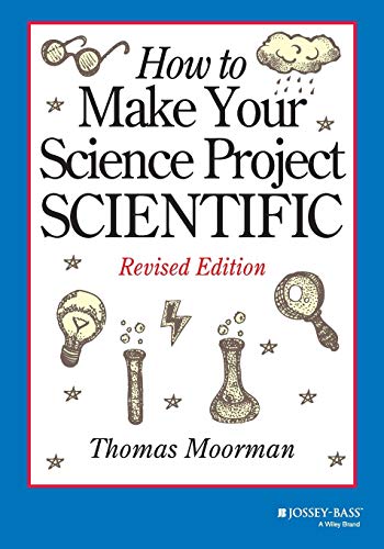 How to Make Your Science Project Scientific