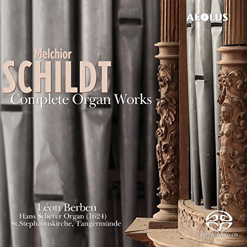 CD cover featuring organ pipes and the composer Melchior Schildt’s name.