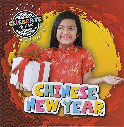 Chinese New Year (Celebrate with Me)
