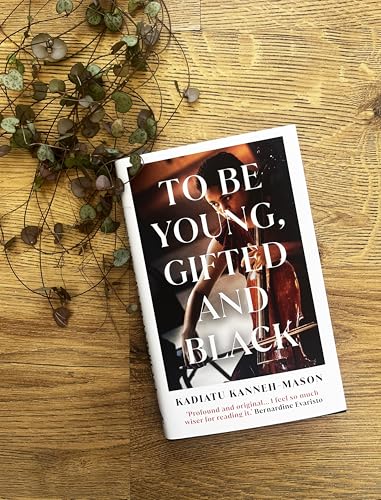 To Be Young, Gifted and Black