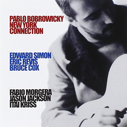 CD cover for Pablo Bobrowicky’s “New York Connection” featuring a portrait.