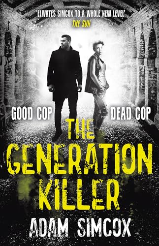 The Generation Killer