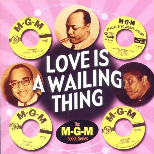 CD cover for “Love Is A Wailing Thing” featuring vintage record labels and portraits.