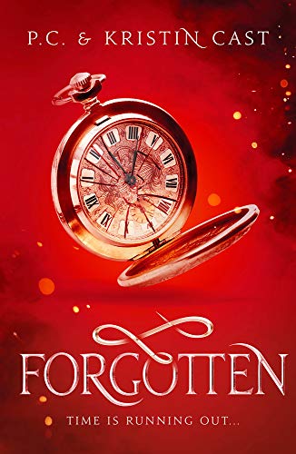 Forgotten (House of Night Other Worlds): 3