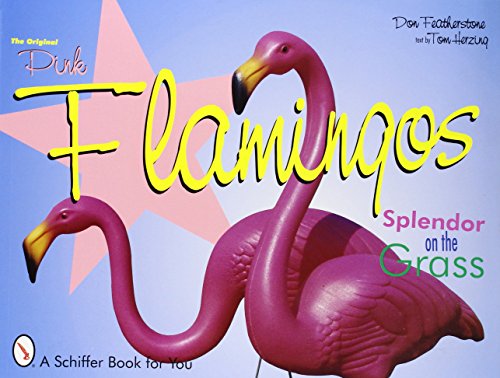 The Original Pink Flamingos