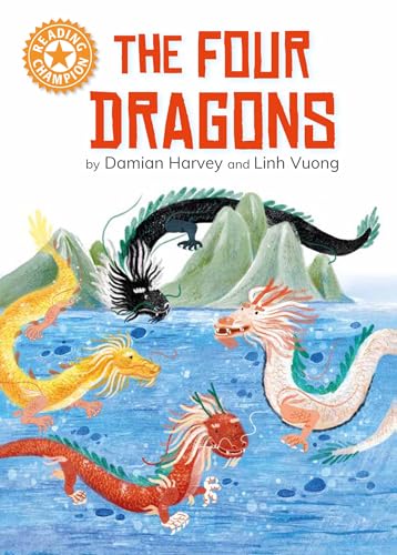 Reading Champion: The Four Dragons : Independent reading Orange 6