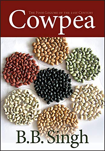 Cowpea: The Food Legume of the 21st Century