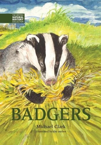 Badgers (BNHC Vol:6) (The British Natural History Collection)