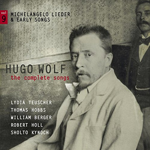 CD cover for Hugo Wolf’s “The Complete Songs Vol. 9” featuring a portrait.