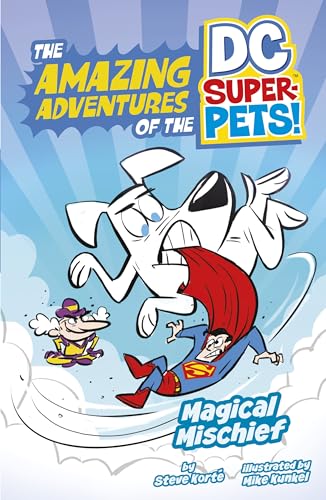 Magical Mischief (The Amazing Adventures of the DC Super-Pets)