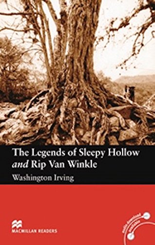 The Legends of Sleepy Hollow and Rip Van Winkle: Elementary Level (Macmillan Readers)