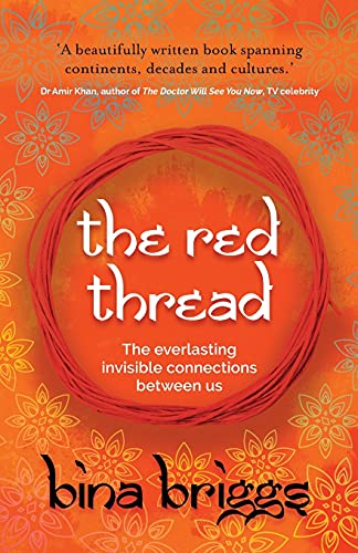 The Red Thread : The everlasting invisible connections between us