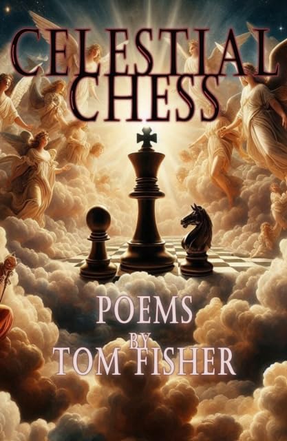Celestial Chess : Poems