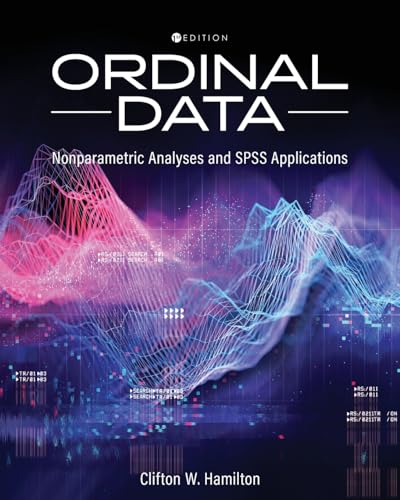 Ordinal Data : Nonparametric Statistical Analyses and SPSS Applications