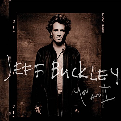 Jeff Buckley album cover, sepia-toned portrait with handwritten text.